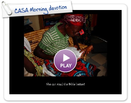 Click to play CASA Morning devotion